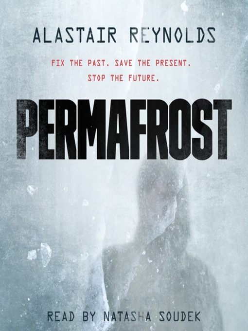 Title details for Permafrost by Alastair Reynolds - Available